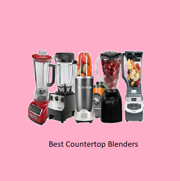 Best Countertop Blenders